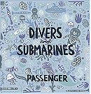 Divers & Submarines