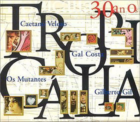 Tropicalia (30 Years)