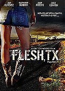 Flesh, TX                                  (2009)