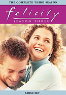 Felicity - Junior Year Collection (The Complete Third Season)