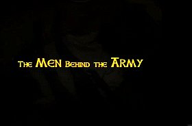 The Men Behind the Army