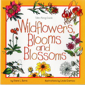Wildflowers, Blooms and Blossoms (Take Along Guides)