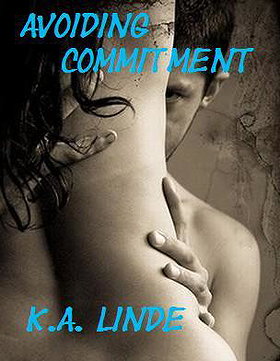 Avoiding Commitment (Volume 1)