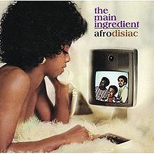 Afrodisiac (The Main Ingredient album)