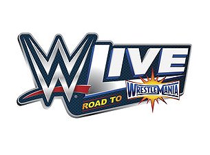 WWE Live: Road to WrestleMania - Toronto, Ontario, Canada