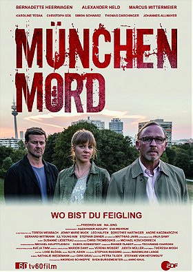 München Mord - Wo bist Du, Feigling