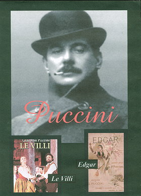 Puccini: Le villi & Edgar 