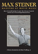 Max Steiner: Maestro of Movie Music