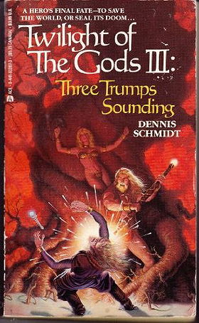 Three Trumps Sounding (Twilight of the Gods, Book III)