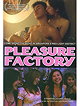 Pleasure Factory
