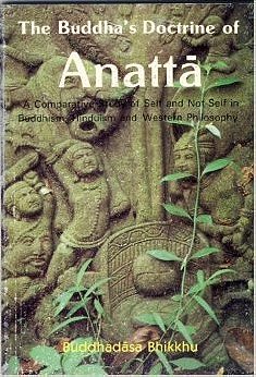 The Buddha's Doctrine of Anatta