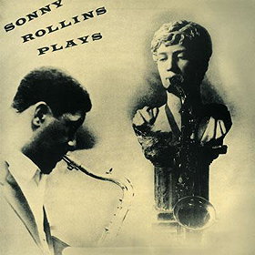 Sonny Rollins Plays