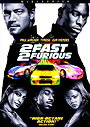 FAST AND FURIOUS 2: 2 Fast 2 Furious