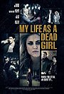 My Life as a Dead Girl                                  (2015)