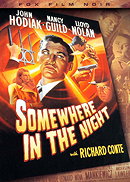 Somewhere in the Night (Fox Film Noir)