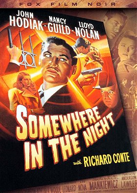 Somewhere in the Night (Fox Film Noir)
