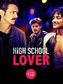 High School Lover                                  (2017)