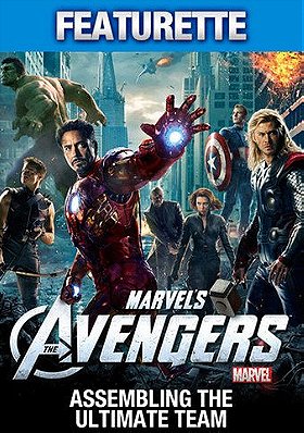 The Avengers: Assembling the Ultimate Team