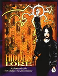 Hidden Lore, 2nd Edition (Screen and Lore / Mage: The Ascension)