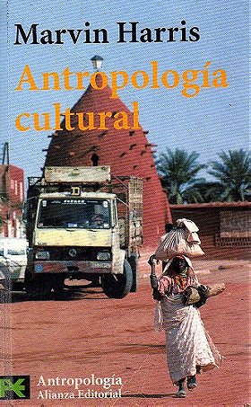 Antropologia cultural / Cultural Anthropology (Biblioteca De Autor / Author's Library) (Spanish Edition)