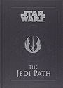 The Jedi Path: A Manual for Students of the Force (Star Wars)