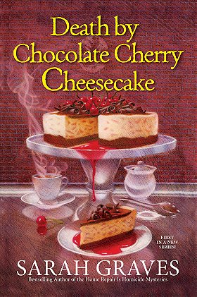 Death by Chocolate Cherry Cheesecake (A Death by Chocolate Mystery)
