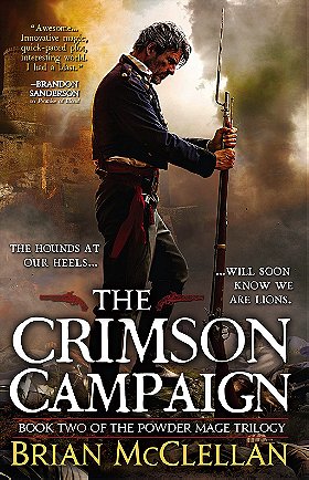 The Crimson Campaign (Powder Mage #2) 