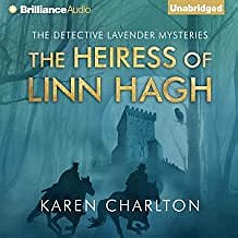 The Heiress of Linn Hagh (The Detective Lavender Mysteries)