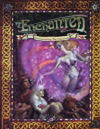 The Enchanted (Changeling: The Dreaming)