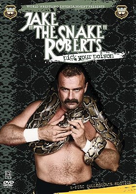 WWE: Jake 'The Snake' Roberts: Pick Your Poison