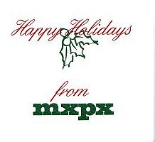 Happy Holidays from MXPX