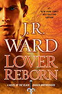 Lover Reborn (Black Dagger Brotherhood, Book 10)