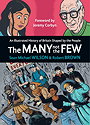 The Many Not the Few: An Illustrated History of Britain Shaped By the People