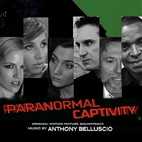 Paranormal Captivity (Original Motion Picture Soundtrack)