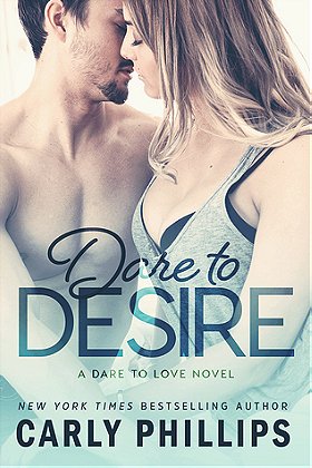 Dare to Desire (Dare to Love #2) 