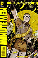 Before Watchmen: Minutemen