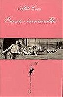 Cuentos Inenarrables (Spanish Edition)