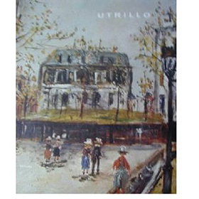 Maurice Utrillo (Great art of the ages)