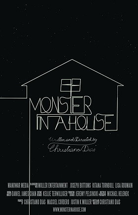 Monster in a House                                  (2014)