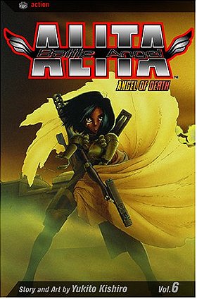 Battle Angel Alita, Volume 6: Angel Of Death (2nd Edition)
