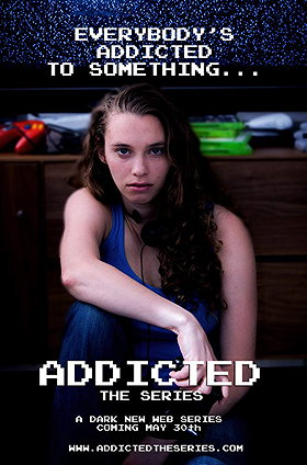 Addicted: The Series