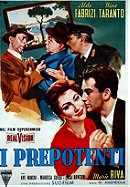 I prepotenti (1958)