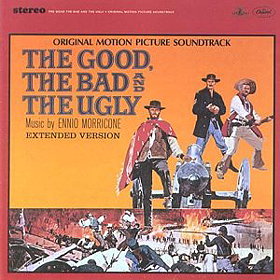 The Good, The Bad and The Ugly - Original Soundtrack