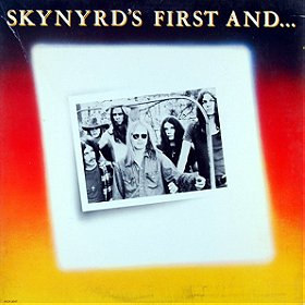 Skynyrd's First and... Last