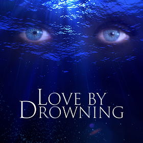 Love by Drowning