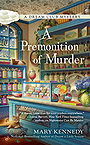 A Premonition of Murder (A Dream Club Mystery)