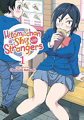 Hitomi-chan is Shy With Strangers