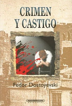 Crimen y Castigo (Literatura Universal) (Spanish Edition)
