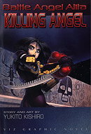 Battle Angel Alita: Killing Angel, Volume 03 (VIZ Graphic Novel)