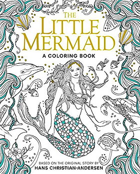The Little Mermaid: A Coloring Book